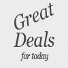 Great Deals For Today, Great deals for today