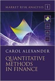 Market Risk Analysis: Quantitative Methods in Finance (Volume I) by Carol Alexander
