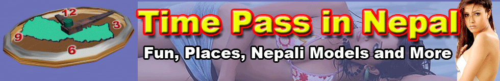 Time Pass in Nepal
